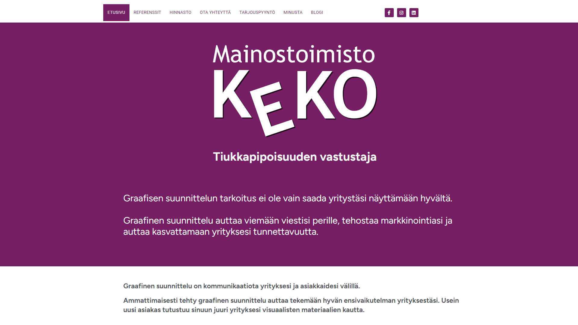 Optimization of “Mainostoimisto Keko”